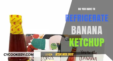 Should Banana Ketchup Be Refrigerated? Storage Tips for Longevity