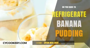 Should Banana Pudding Be Refrigerated? Storage Tips for Freshness