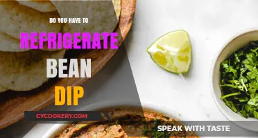 Should Bean Dip Be Refrigerated? Storage Tips for Freshness