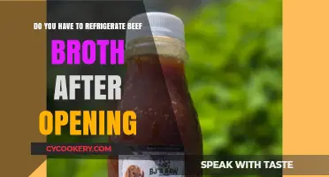 Refrigerating Beef Broth: Essential Tips After Opening the Container