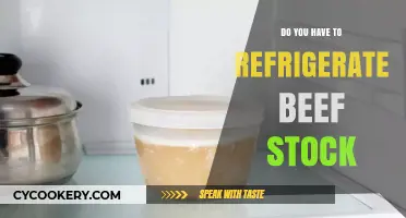 Should Beef Stock Be Refrigerated? Storage Tips for Freshness