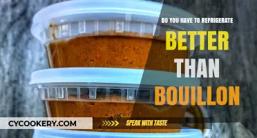 Should You Refrigerate Better Than Bouillon? Storage Tips Revealed