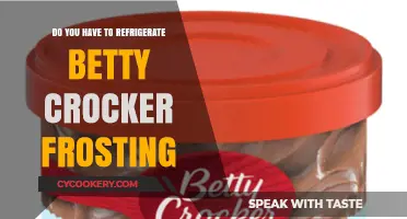 Should Betty Crocker Frosting Be Refrigerated? Storage Tips Revealed