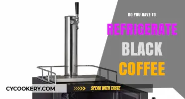 Should Black Coffee Be Refrigerated? A Brewing and Storage Guide