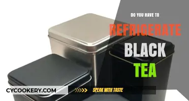 Should Black Tea Be Refrigerated? Storage Tips for Freshness
