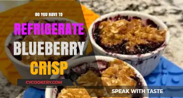 Should Blueberry Crisp Be Refrigerated? Storage Tips for Freshness