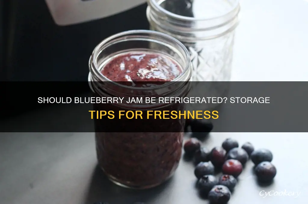 do you have to refrigerate blueberry jam