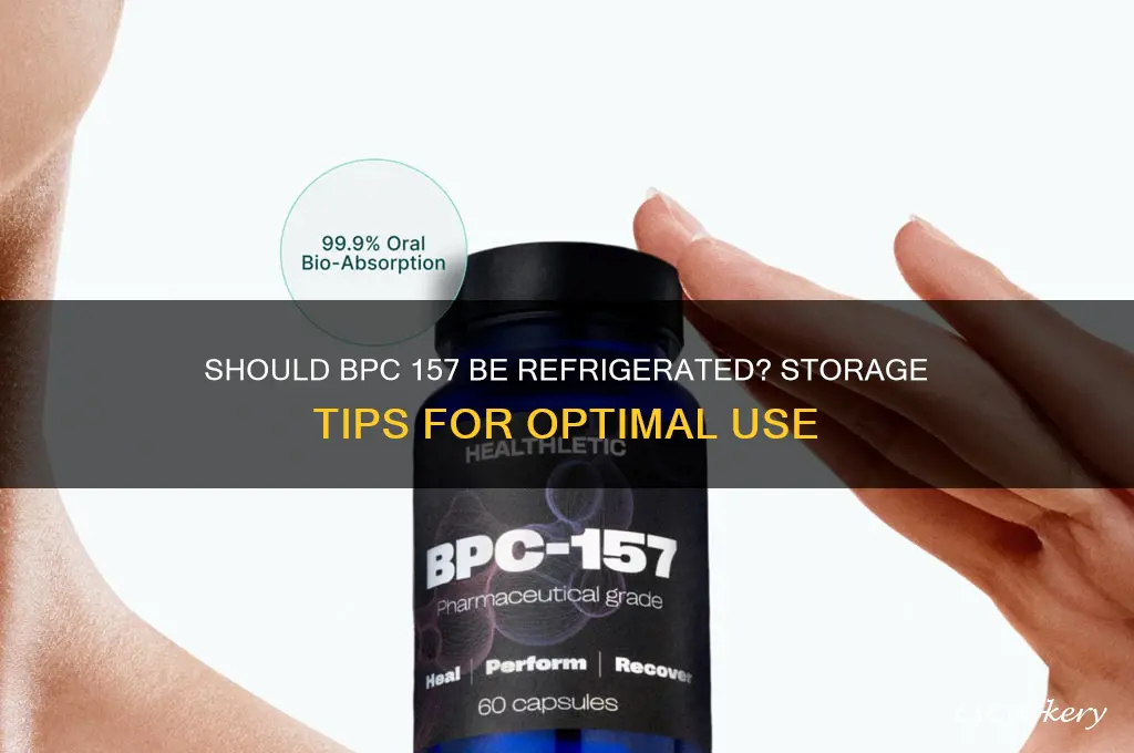 do you have to refrigerate bpc 157