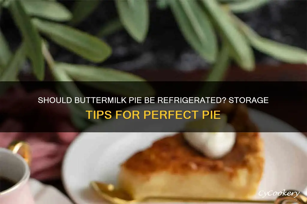 do you have to refrigerate buttermilk pie