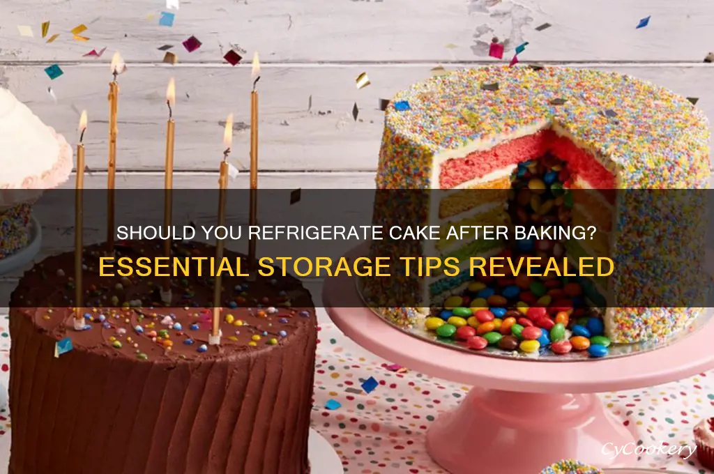 do you have to refrigerate cake after baking