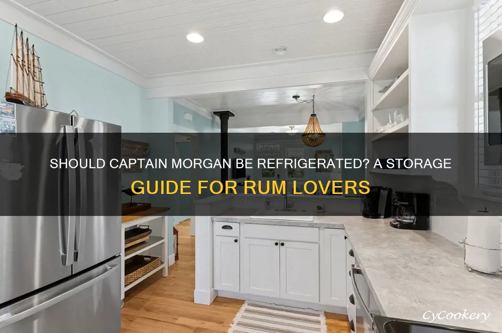 do you have to refrigerate captain morgan