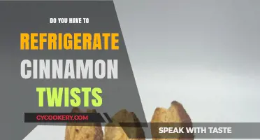 Should Cinnamon Twists Be Refrigerated? Storage Tips for Freshness