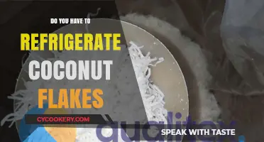 Should Coconut Flakes Be Refrigerated? Storage Tips for Freshness