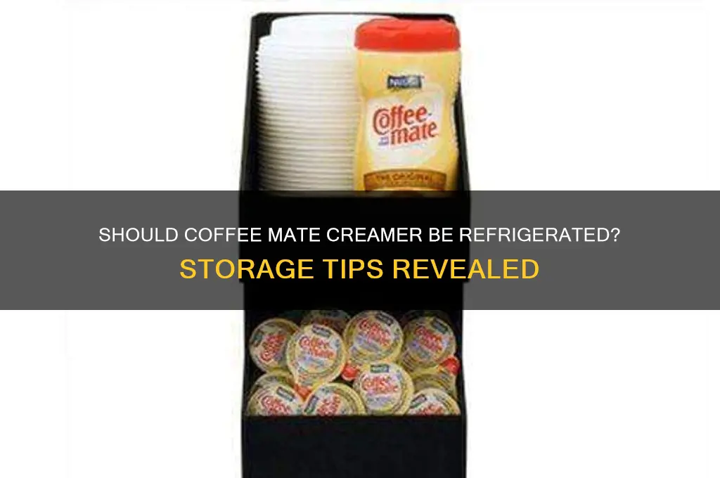 do you have to refrigerate coffee mate creamer