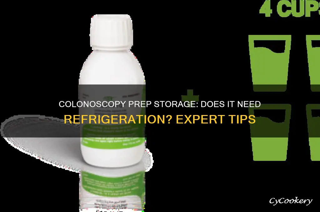 do you have to refrigerate colonoscopy prep