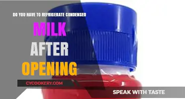 Refrigerating Condensed Milk: Post-Opening Storage Tips and Best Practices