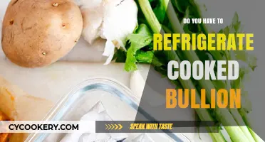 Should Cooked Bouillon Be Refrigerated? Storage Tips for Freshness