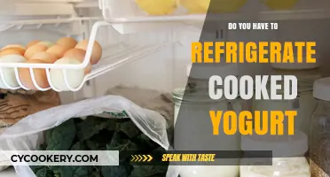 Should Cooked Yogurt Be Refrigerated? Storage Tips for Freshness