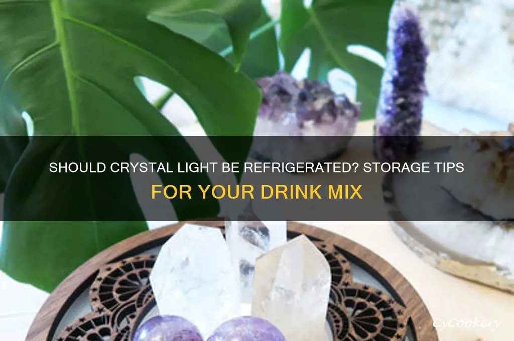 do you have to refrigerate crystal light