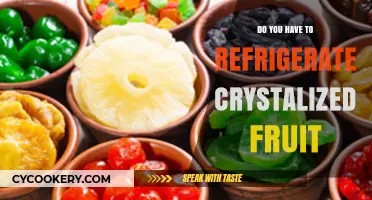 Should Crystallized Fruit Be Refrigerated? Storage Tips for Longevity