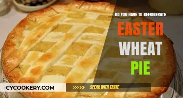 Should Easter Wheat Pie Be Refrigerated? Storage Tips Revealed