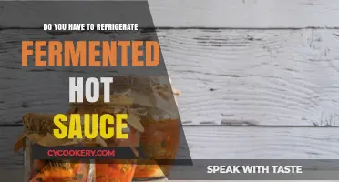 Should Fermented Hot Sauce Be Refrigerated? Storage Tips Revealed