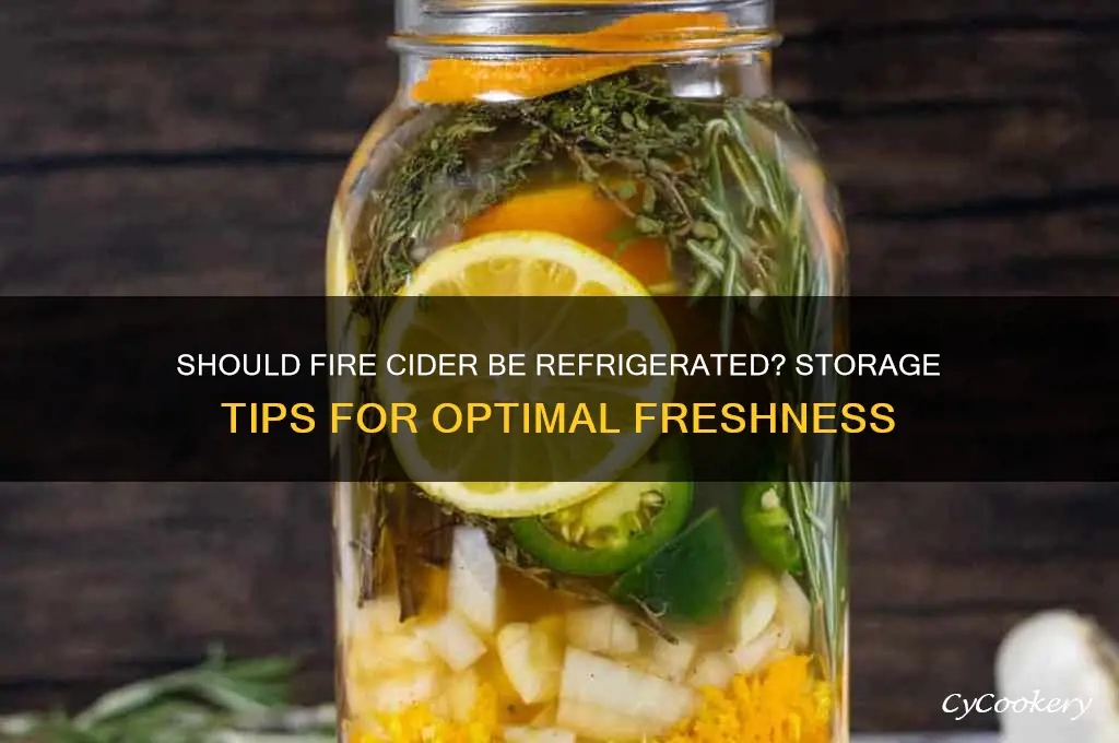 do you have to refrigerate fire cider