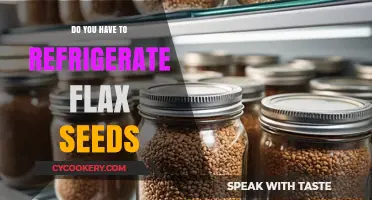 Should Flax Seeds Be Refrigerated? Storage Tips for Freshness