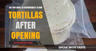 Should You Refrigerate Flour Tortillas After Opening? Storage Tips