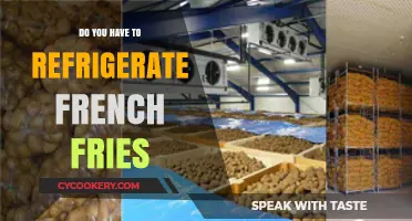 Should French Fries Be Refrigerated? Storage Tips for Crispy Fries