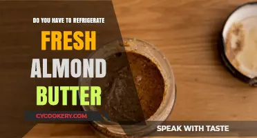 Should Fresh Almond Butter Be Refrigerated? Storage Tips Revealed