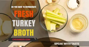 Should Fresh Turkey Broth Be Refrigerated? Storage Tips Revealed