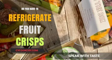 Should Fruit Crisps Be Refrigerated? Storage Tips for Freshness