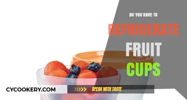 Should Fruit Cups Be Refrigerated? Storage Tips for Freshness