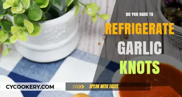 Should Garlic Knots Be Refrigerated? Storage Tips for Freshness