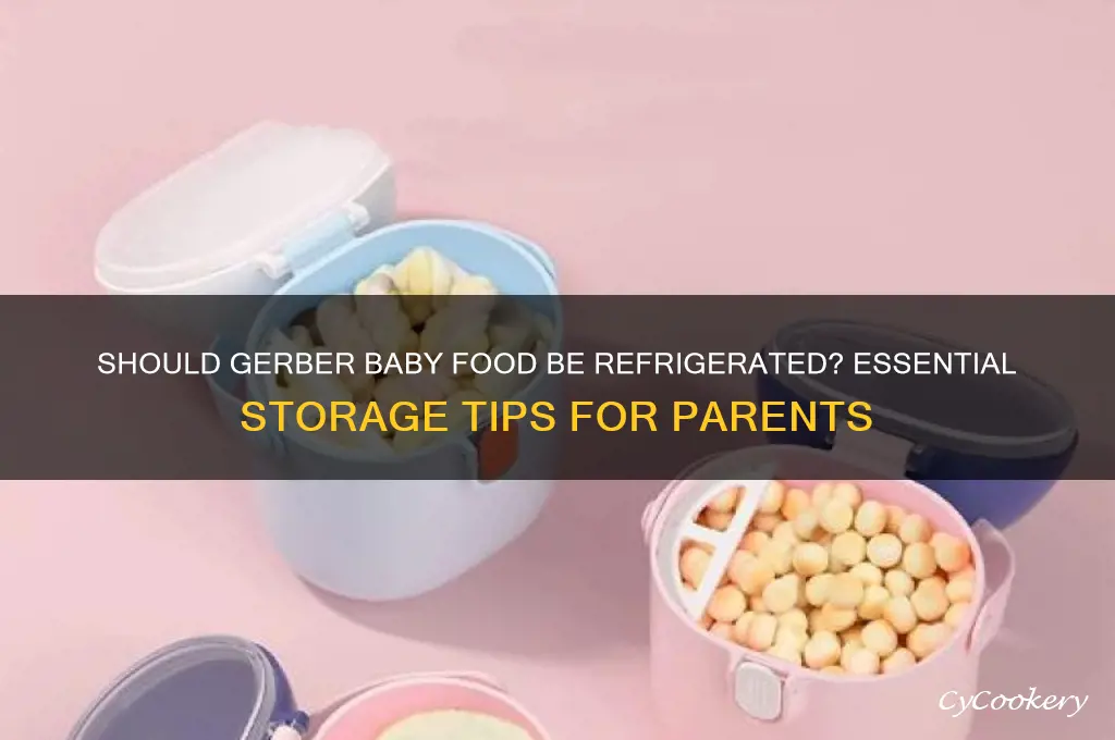 do you have to refrigerate gerber baby food