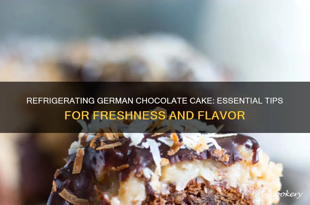 do you have to refrigerate german chocolate cake