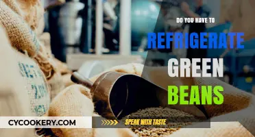 Should Green Beans Be Refrigerated? Storage Tips for Freshness