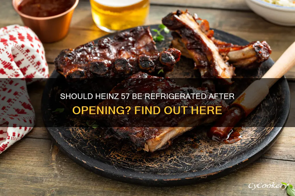 do you have to refrigerate heinz 57