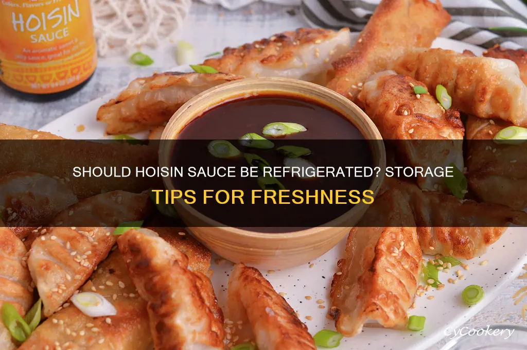 do you have to refrigerate hoisin sauce