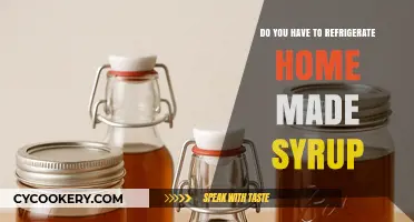 Should Homemade Syrup Be Refrigerated? Storage Tips for Freshness