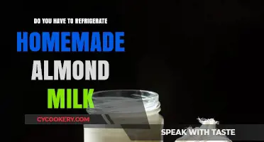 Should Homemade Almond Milk Be Refrigerated? Storage Tips Revealed