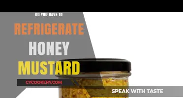 Should Honey Mustard Be Refrigerated? Storage Tips for Freshness