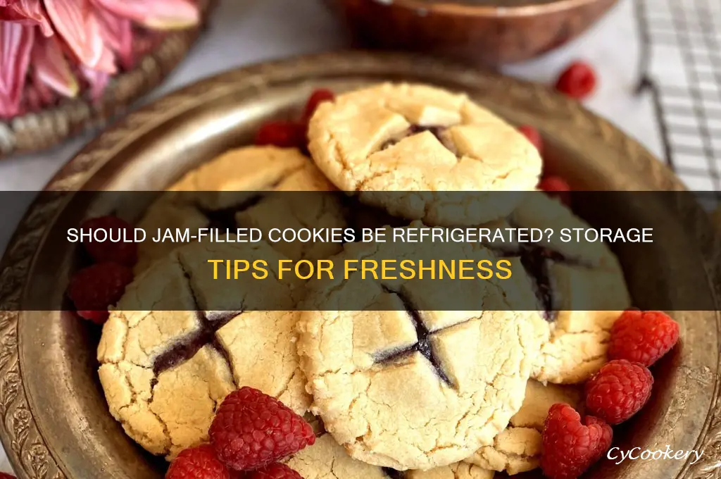 do you have to refrigerate jam filled cookies