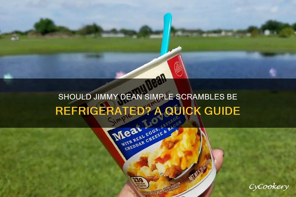 do you have to refrigerate jimmy dean simple scrambles
