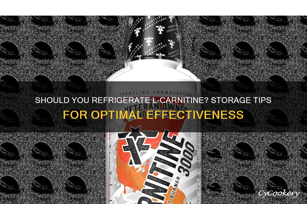 do you have to refrigerate l carnitine