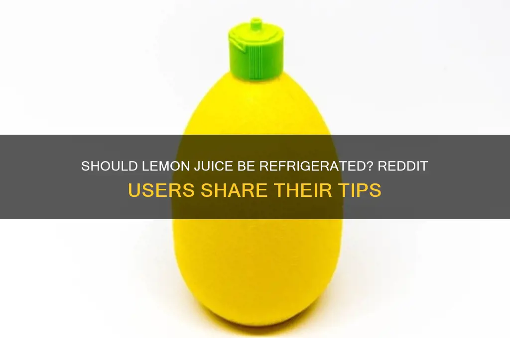 do you have to refrigerate lemon juice reddi