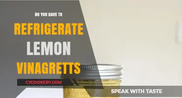 Should Lemon Vinaigrette Be Refrigerated? Storage Tips Revealed