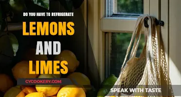 Should Lemons and Limes Be Refrigerated? A Storage Guide