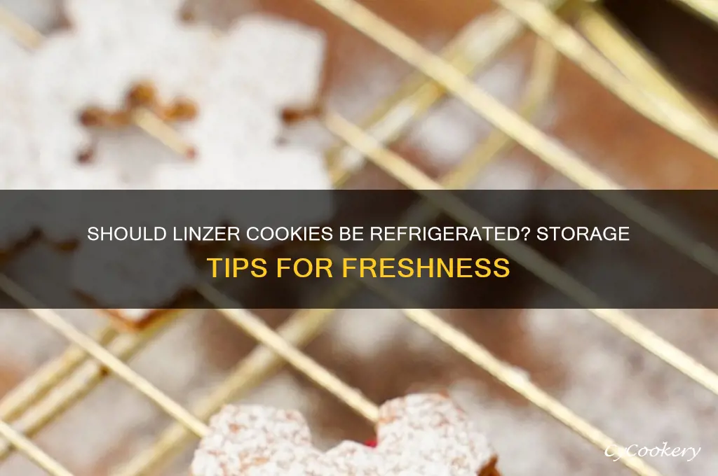 do you have to refrigerate linzer cookies